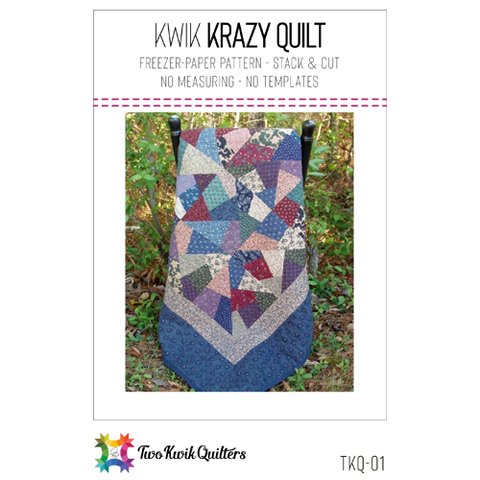 Kwik Krazy Quilt Pattern