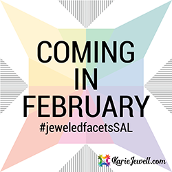 Coming in February - Jeweled Facets Sewalong!